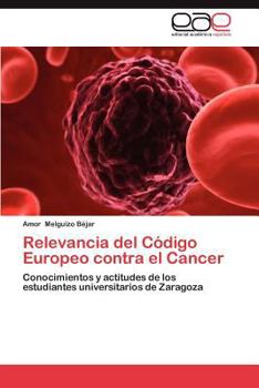 Paperback Relevancia del Codigo Europeo Contra El Cancer [Spanish] Book