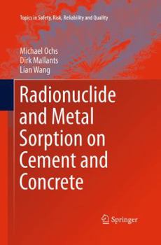 Paperback Radionuclide and Metal Sorption on Cement and Concrete Book