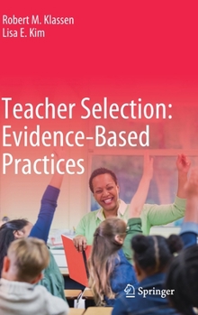 Hardcover Teacher Selection: Evidence-Based Practices Book
