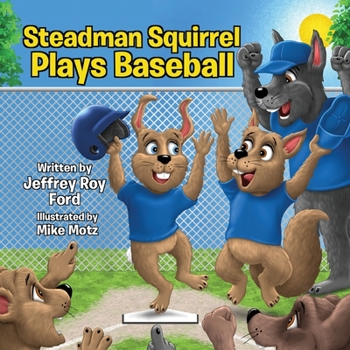 Paperback Steadman Squirrel Plays Baseball Book