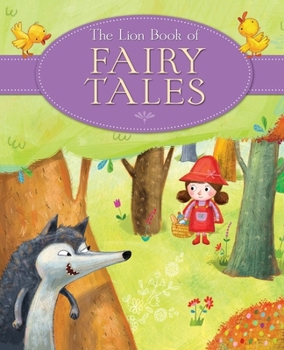 Hardcover The Lion Book of Fairy Tales Book