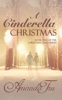 Paperback A Cinderella Christmas: Inspirational Romance Book