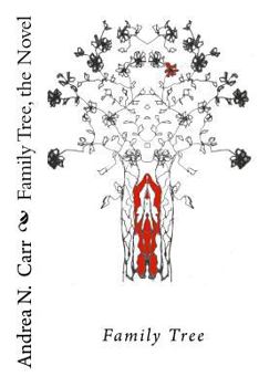 family Tree The Novel