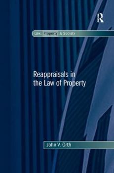 Paperback Reappraisals in the Law of Property Book