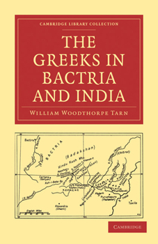 Paperback The Greeks in Bactria and India Book