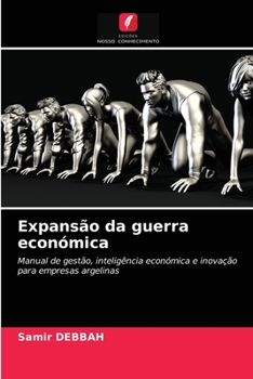 Paperback Expansão da guerra económica [Portuguese] Book