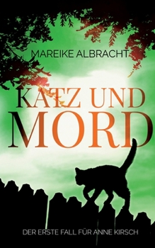Paperback Katz und Mord: Ein Sauerlandkrimi [German] Book