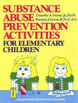 Paperback Substance Abuse Prevention Activities for Elementary Children Book