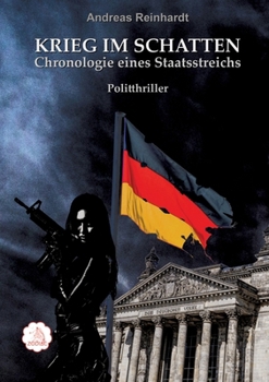 Paperback Krieg im Schatten: Chronologie eines Staatsstreichs [German] Book