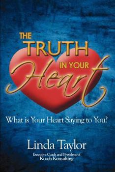 Paperback The Truth in Your Heart Book