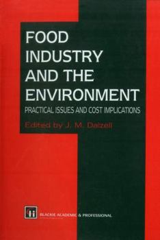 Hardcover Food Industry and the Environment: Practical Issues and Cost Implications Book