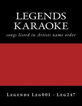 Paperback LEGENDS Karaoke listings: legends discs LEG001 - LEG247 Book