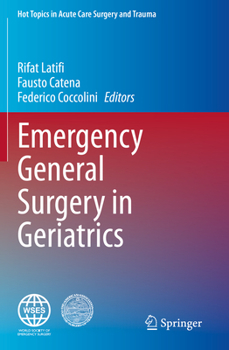 Paperback Emergency General Surgery in Geriatrics Book