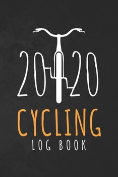 Cycling Log Book: Training Log Book | Record your Performances & Organize your Trainings | 110 pages (6"x9") | Journal for Cyclists