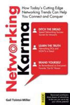 Paperback Networking Karma: How Today's Cutting Edge Networking Trends Can Help You Connect and Conquer Book