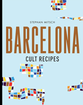 Hardcover Barcelona Cult Recipes Book