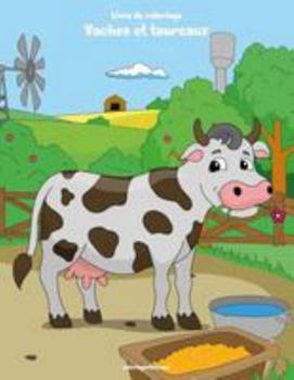 Paperback Livre de coloriage Vaches et taureaux 2 [French] Book