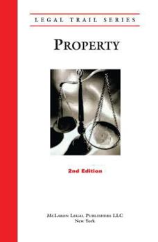 Paperback Legal Trail: Property (2nd Ed.) Book