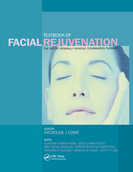Paperback Textbook of Facial Rejuvenation: The Art of Minimally Invasive Combination Therapy Book