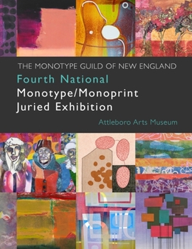 Paperback 4th National Monotype/Monoprint Juried Exhibition Book