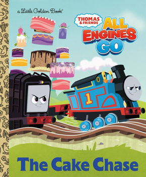Hardcover The Cake Chase (Thomas & Friends: All Engines Go) Book