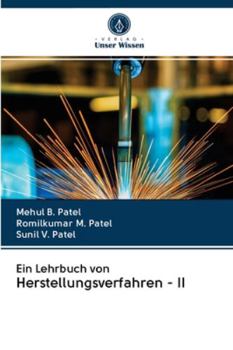 Paperback Ein Lehrbuch von Herstellungsverfahren - II [German] Book