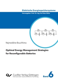 Paperback Optimal Energy Management Strategies for Reconfigurable Batteries Book