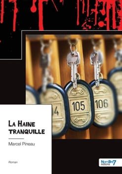 Paperback La Haine tranquille [French] Book