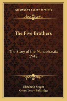 Paperback The Five Brothers: The Story of the Mahabharata 1948 Book