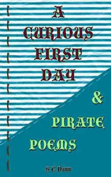 Paperback A Curious First Day & Pirate Poems Book