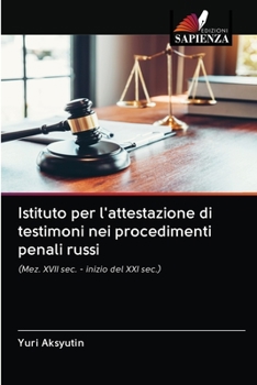 Paperback Istituto per l'attestazione di testimoni nei procedimenti penali russi [Italian] Book