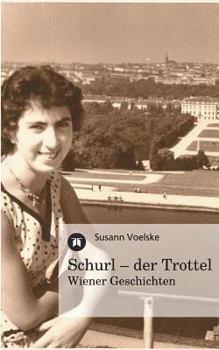 Paperback Schurl - Der Trottel [German] Book