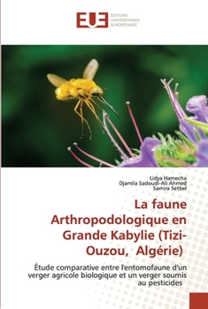 Paperback La faune Arthropodologique en Grande Kabylie (Tizi-Ouzou, Algérie) [French] Book