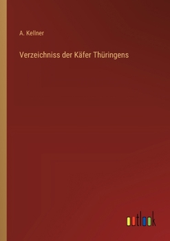 Verzeichniss der Käfer Thüringens