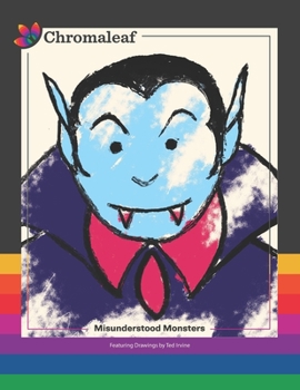 Paperback Chromaleaf: Misunderstood Monsters Book