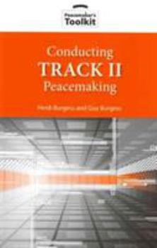 Paperback Conducting Track II Peacemaking Book