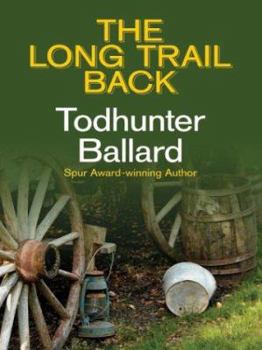 Hardcover The Long Trail Back [Large Print] Book