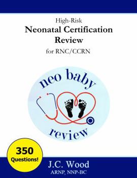 Perfect Paperback High Risk Neonatal Certification Review for RNC/CCRN Book