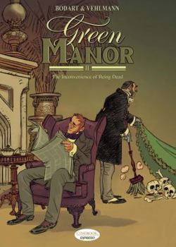 Paperback Green Manor II: The Inconvenience of Being Dead Book