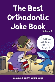 Paperback The Best Orthodontic Joke Book: Volume 2 Book