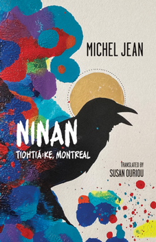 Paperback Ninan: Tiohtiá Ke, Montreal Book