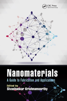 Paperback Nanomaterials: A Guide to Fabrication and Applications Book