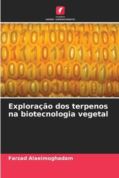 Paperback Exploração dos terpenos na biotecnologia vegetal [Portuguese] Book
