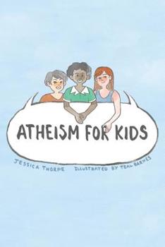 Paperback Atheism For Kids Book