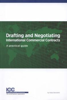 Paperback Drafting and Negotiating: International Commerical Contracts: A Practical Guide Book