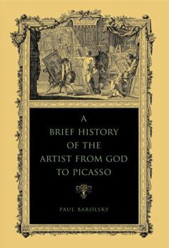 Paperback Brief Hist Artist from God to Picasso PB Book