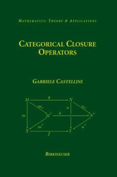 Hardcover Categorical Closure Operators Book