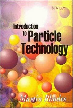 Paperback Introduction to Particle Technology Book
