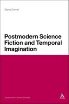 Paperback Postmodern Science Fiction and Temporal Imagination Book