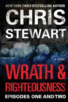 Paperback Wrath & Righteousness: Episodes One & Two Book